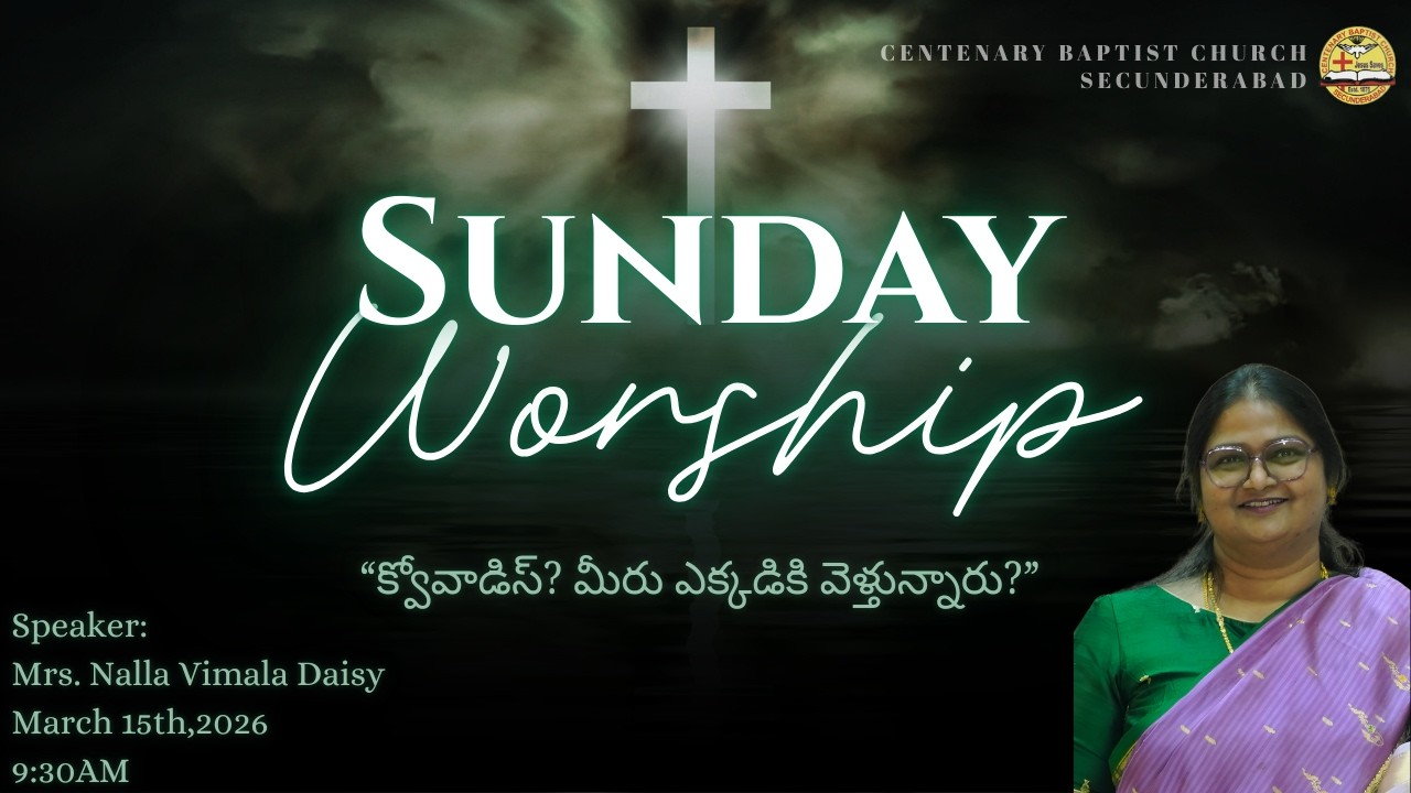 Live | March 15th, 2026 | Telugu Worship Service (9:30 AM) | CBC, Secunderabad
