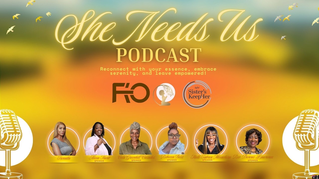 Freedom Starts Within | She Needs Us Podcast Episode 3