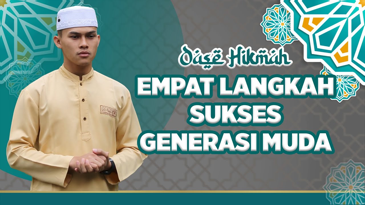 EMPAT LANGKAH SUKSES MENGAWALI KARIR GENERASI MUDA - Ust. Fiki Tri Ihsanuddin