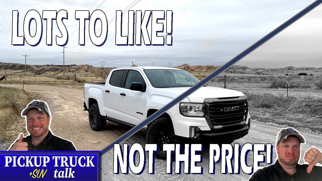 Good/Bad Things - 2021 GMC Canyon AT4 New Off-Road Special Edition