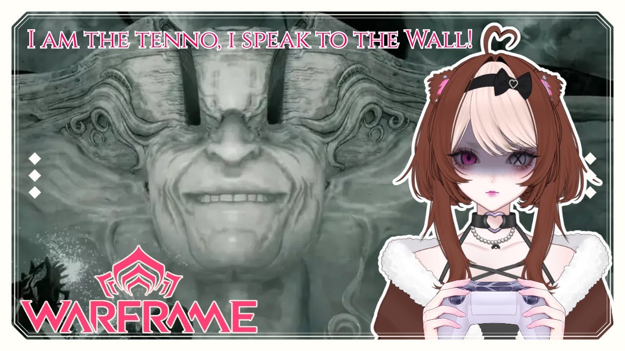【Warframe】I am the tenno, i speak to the Wall! (Whispers in the Wall Quest)  [#LaikaCream] 💗🐾