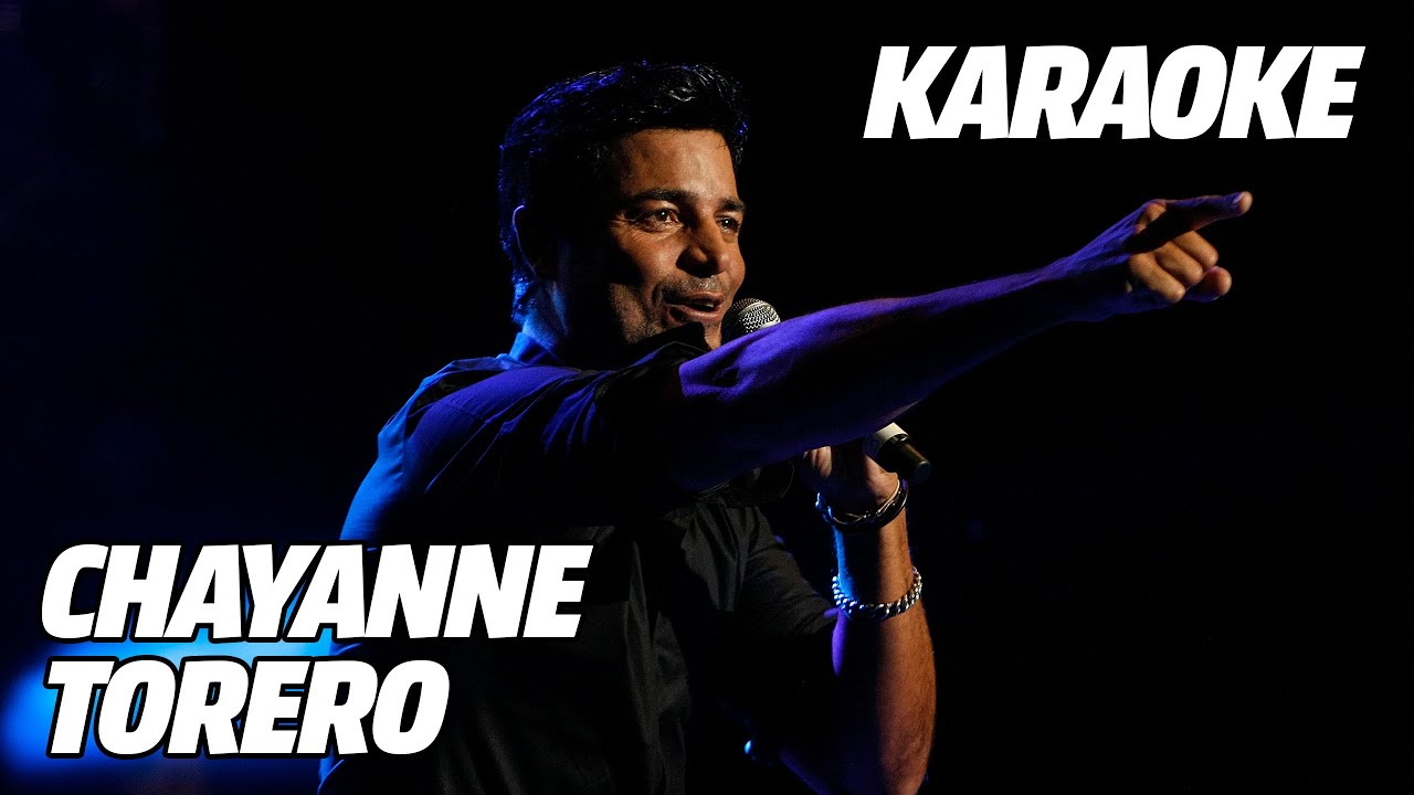 Chayanne - Torero (Versión Karaoke)