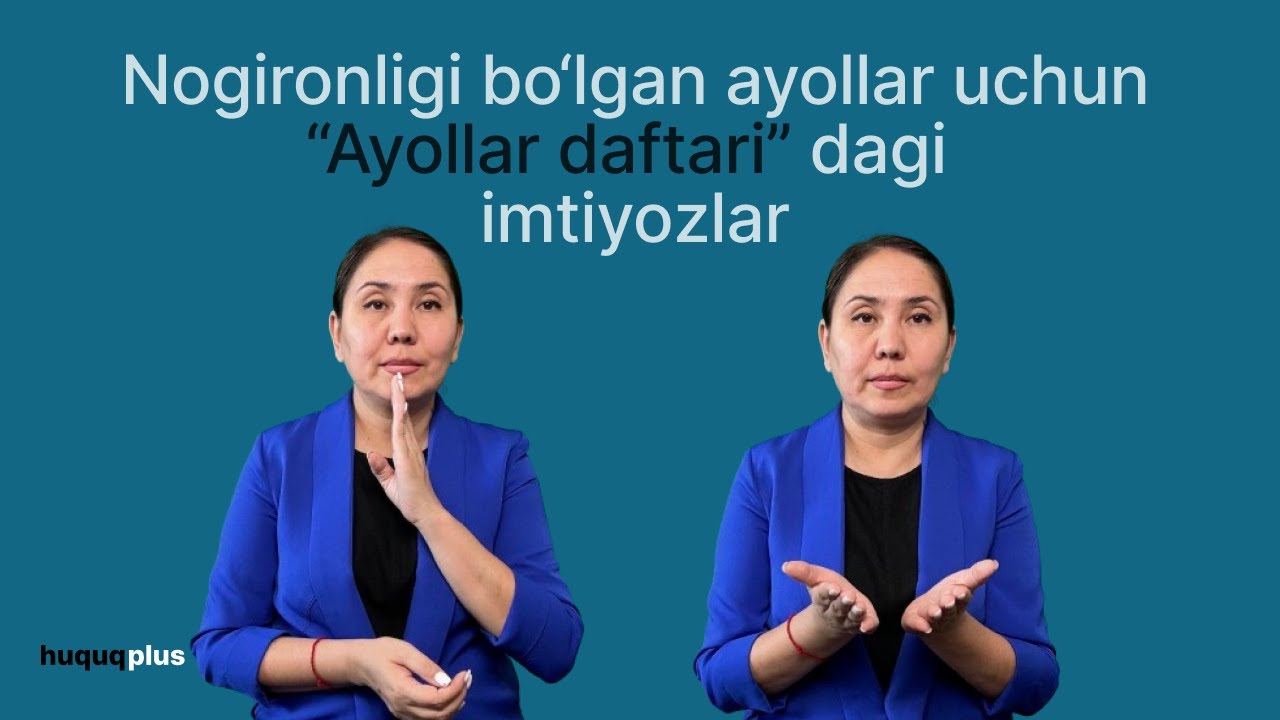 Nogironligi bo‘lgan ayollar uchun ayollar daftaridagi imtiyozlar