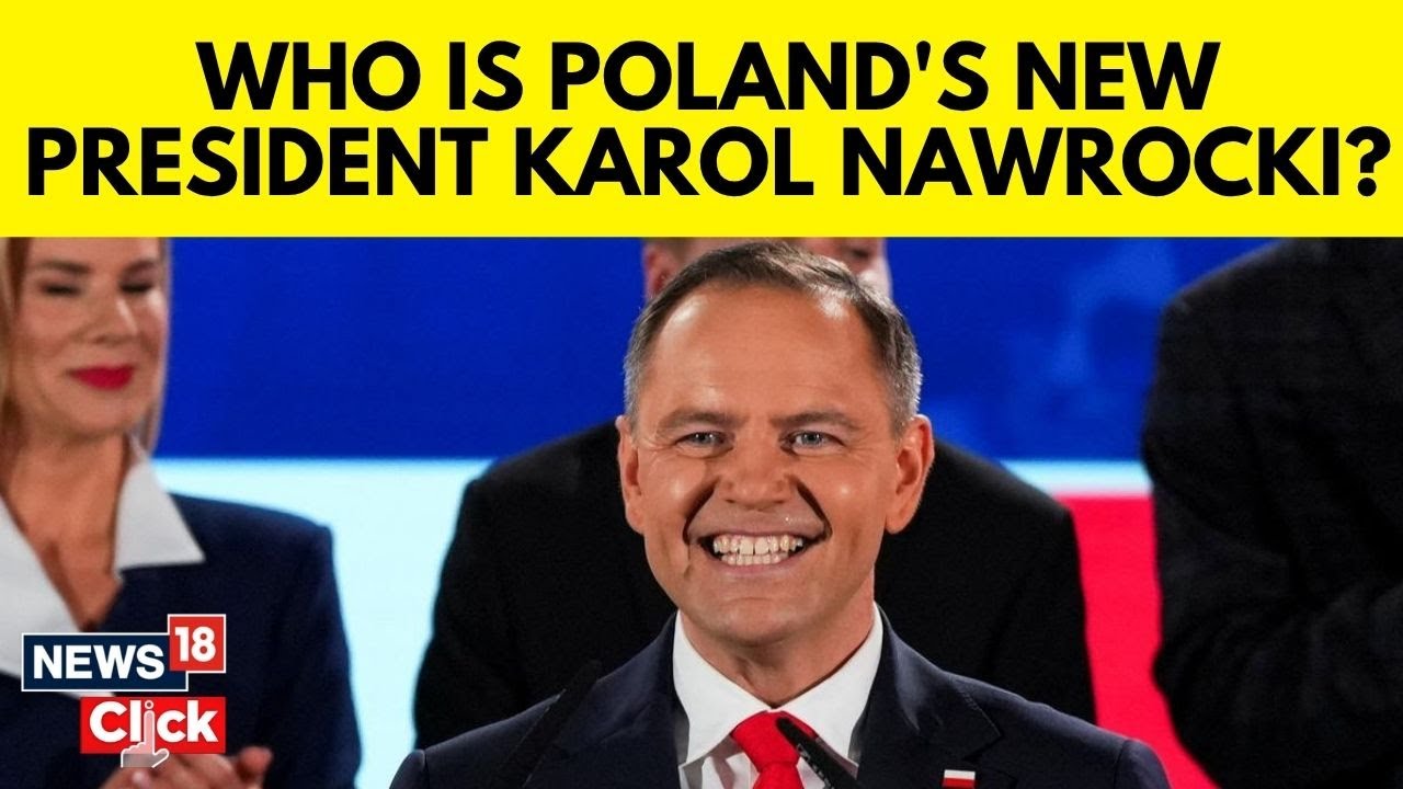 Nationalist Karol Nawrocki Wins Polish Presidential Election | Who Is Karol Nawrocki? | N18G