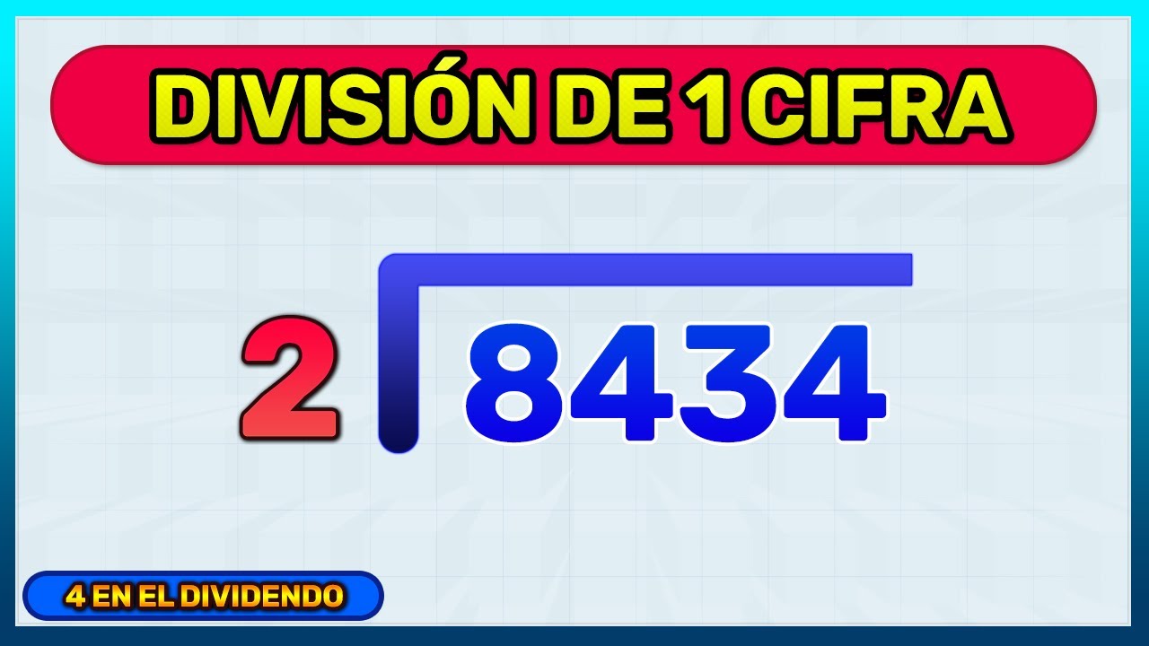 COMO DIVIDIR POR 1 CIFRA Y 4 EN EL DIVIDENDO (Muy Fácil)