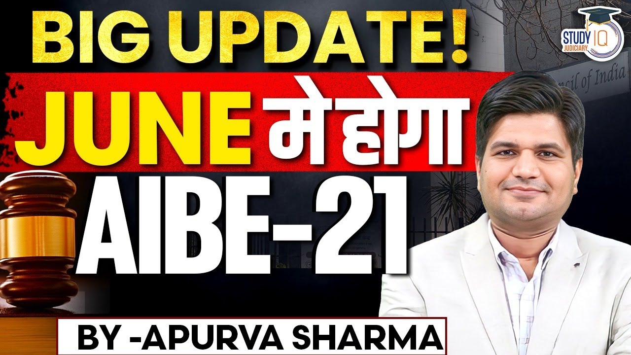 AIBE-21 June Exam Confirm? Latest BCI Update Out Now! By:- Apurva Sharma
