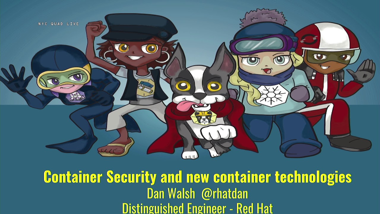 NYLUG Presents: Dan Walsh on Next Generation Container Runtimes