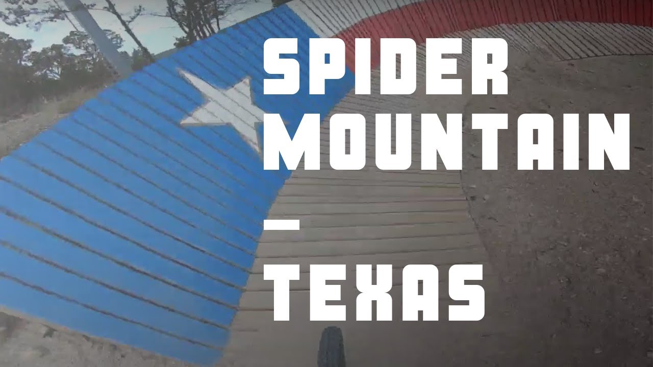 Finally Get To Ride Spider Mountain | Texas Mountain Bike Trails