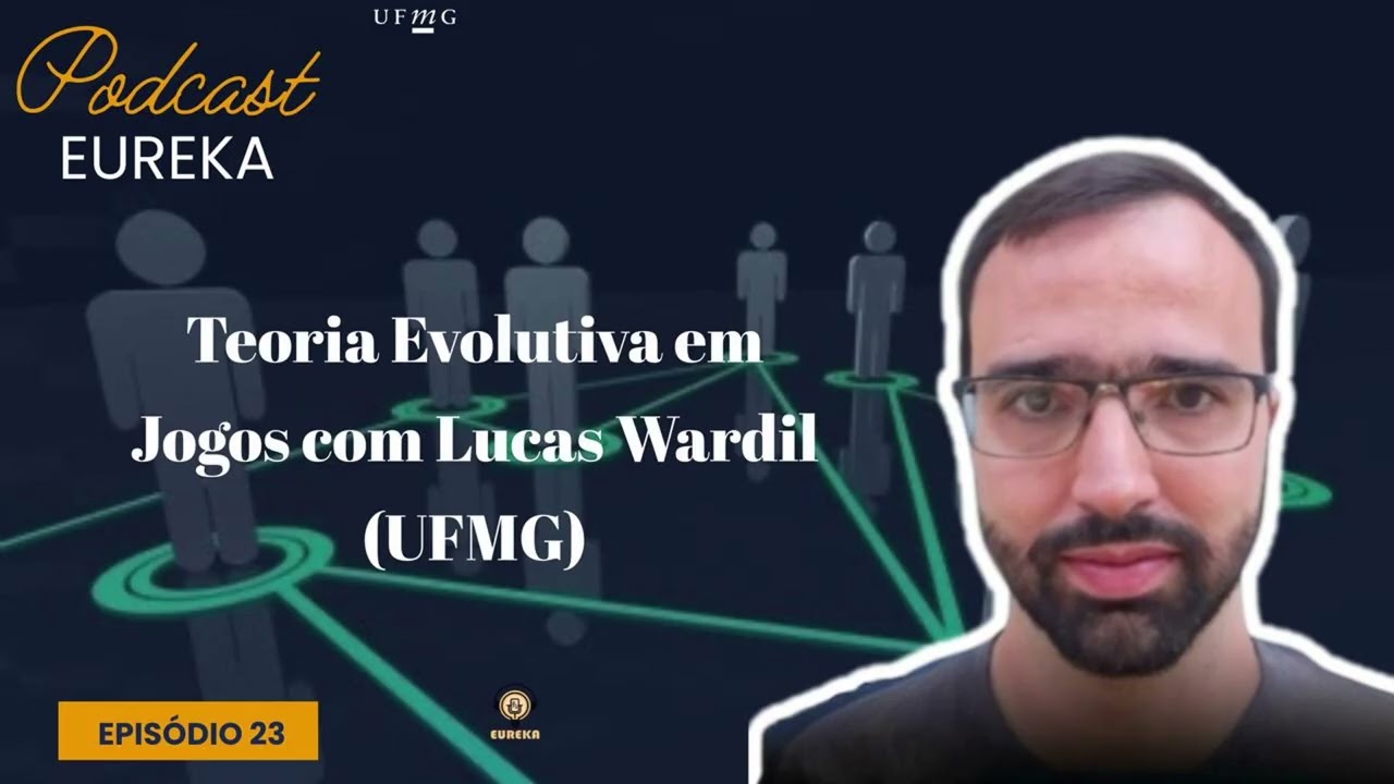 Teoria evolutiva em Jogos com Lucas Wardil
