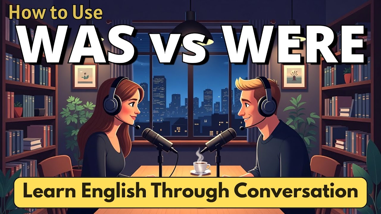 WAS vs WERE in English | Past Tense Made Easy for Beginners
