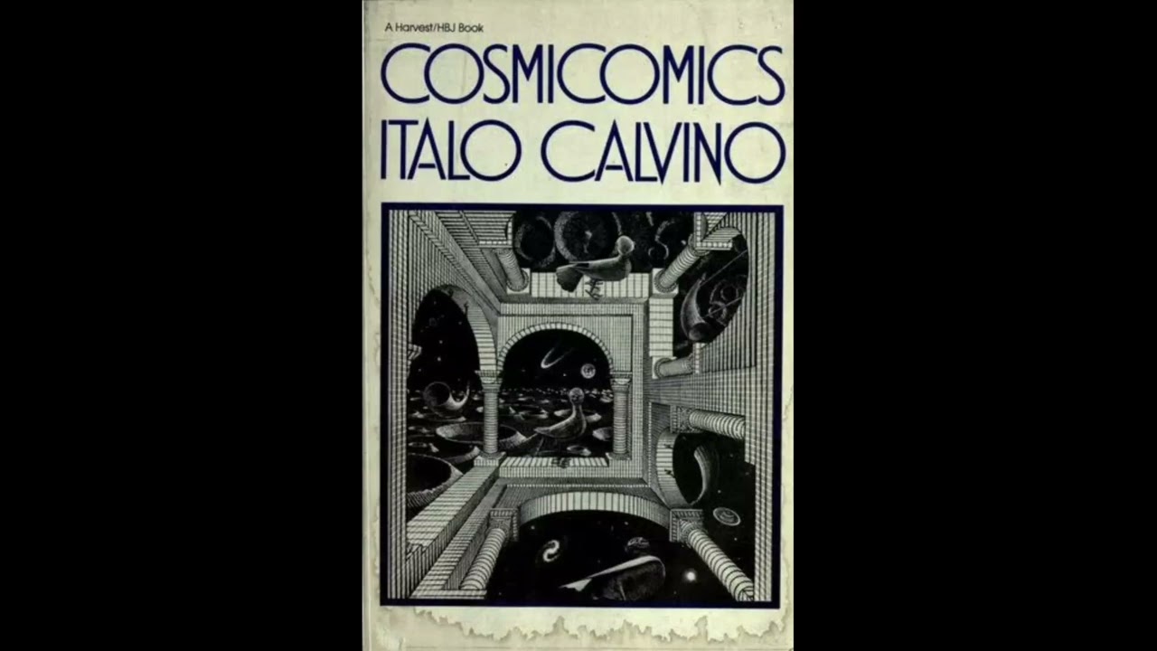 Cosmicomics by Italo Calvino Summary in Hindi | ब्रह्मांड की जादुई कहानियाँ