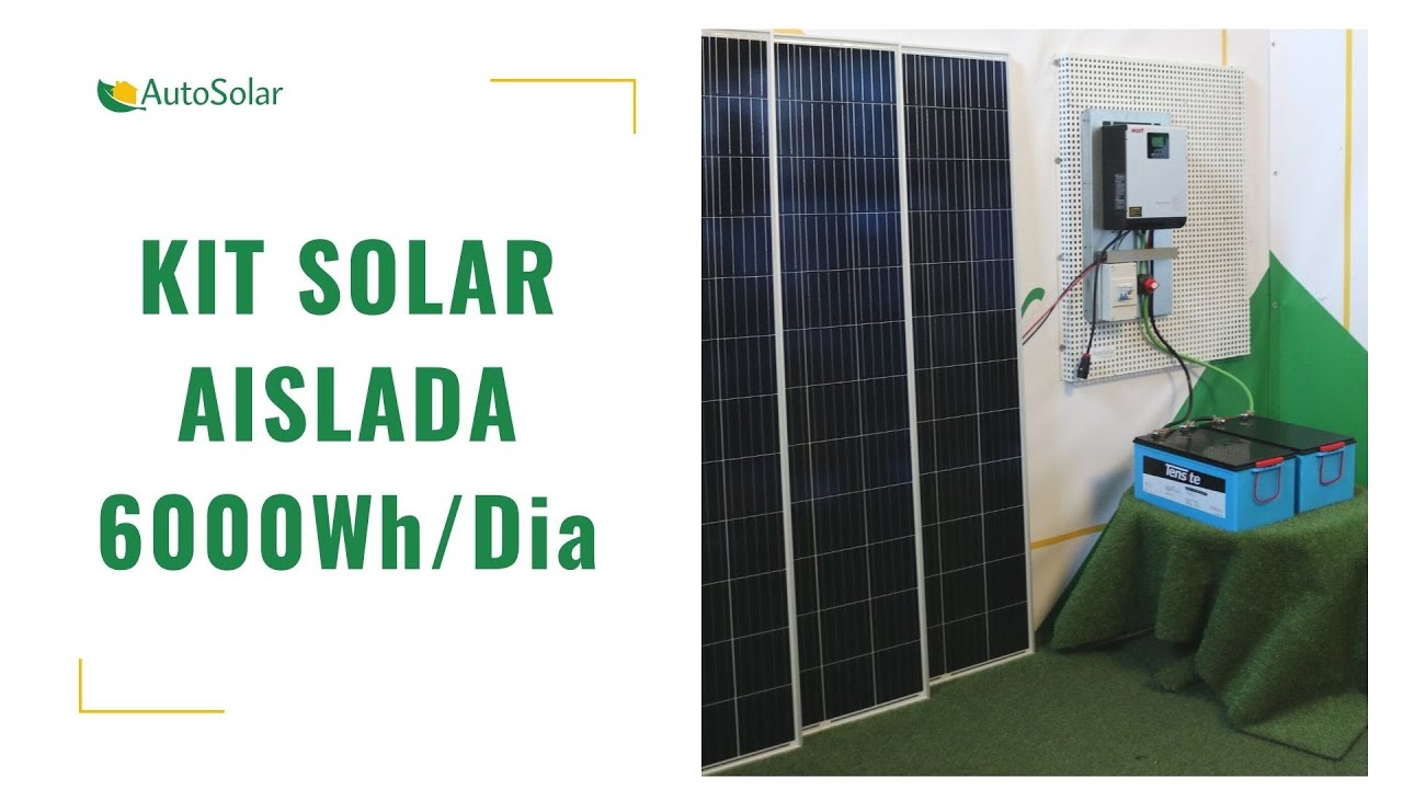 Kit Solar Aislada 6000Wh/D&iacute;a | Casa de Campo
