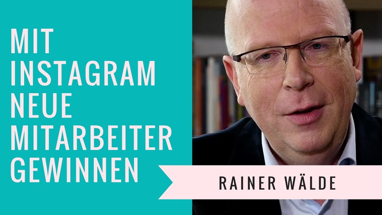 51 Mit Instagram neue Mitarbeiter gewinnen