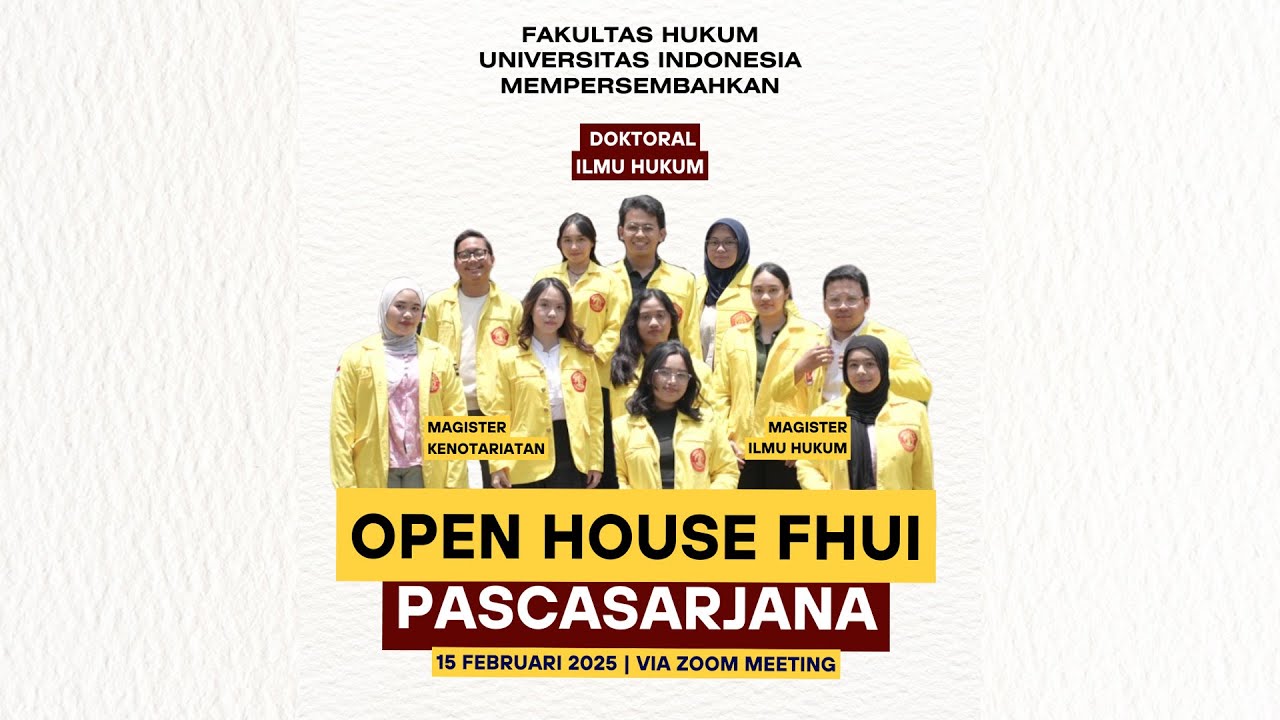 OPEN HOUSE FHUI PROGRAM PASCASARJANA 2025