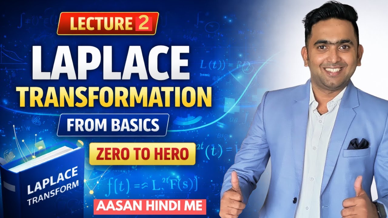 Lecture 2 | Laplace Transform Engineering  Mathematics 3 | Toshib Tutorials
