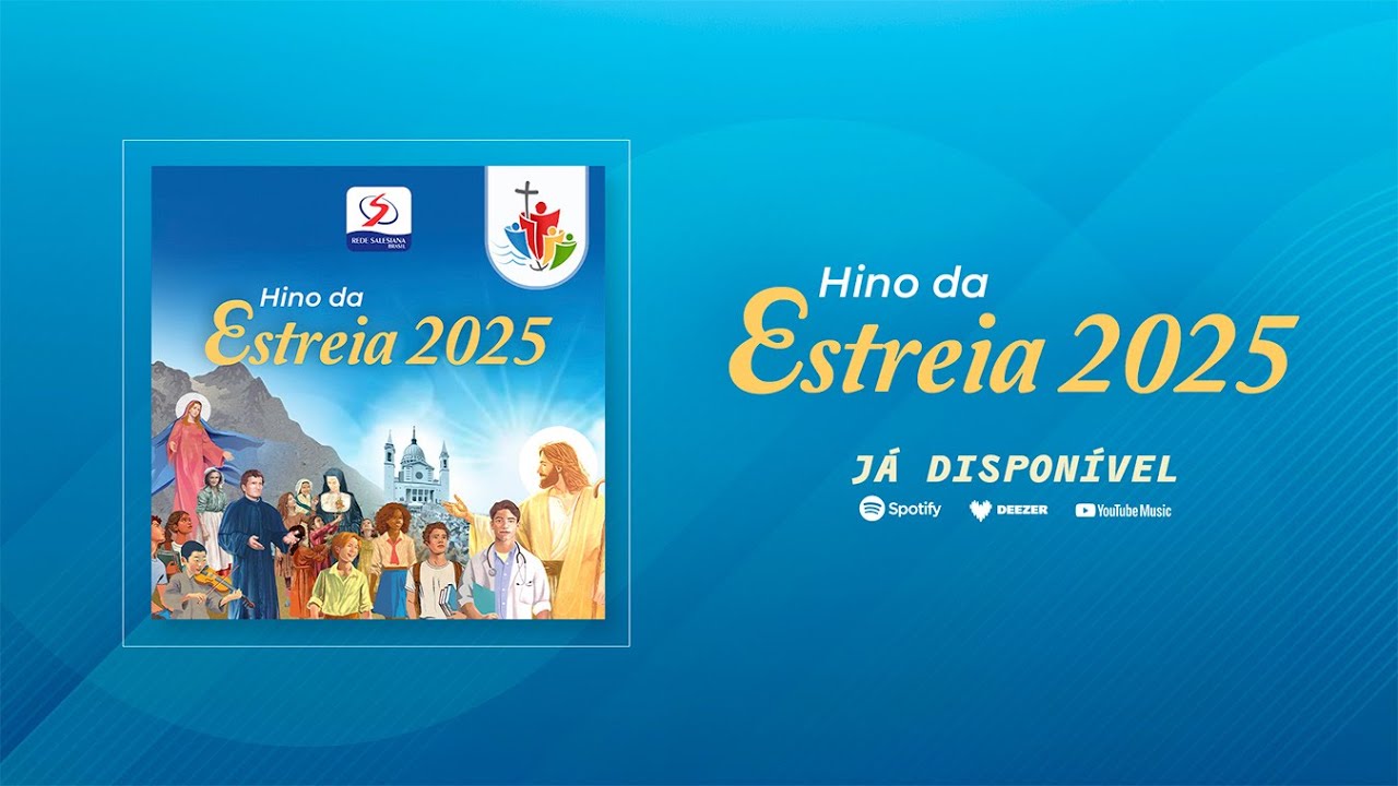 Estreia 2025: Um lan&ccedil;amento da Rede Salesiana Brasil