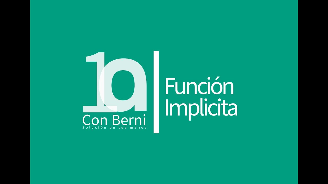 Funci&oacute;n Impl&iacute;cita