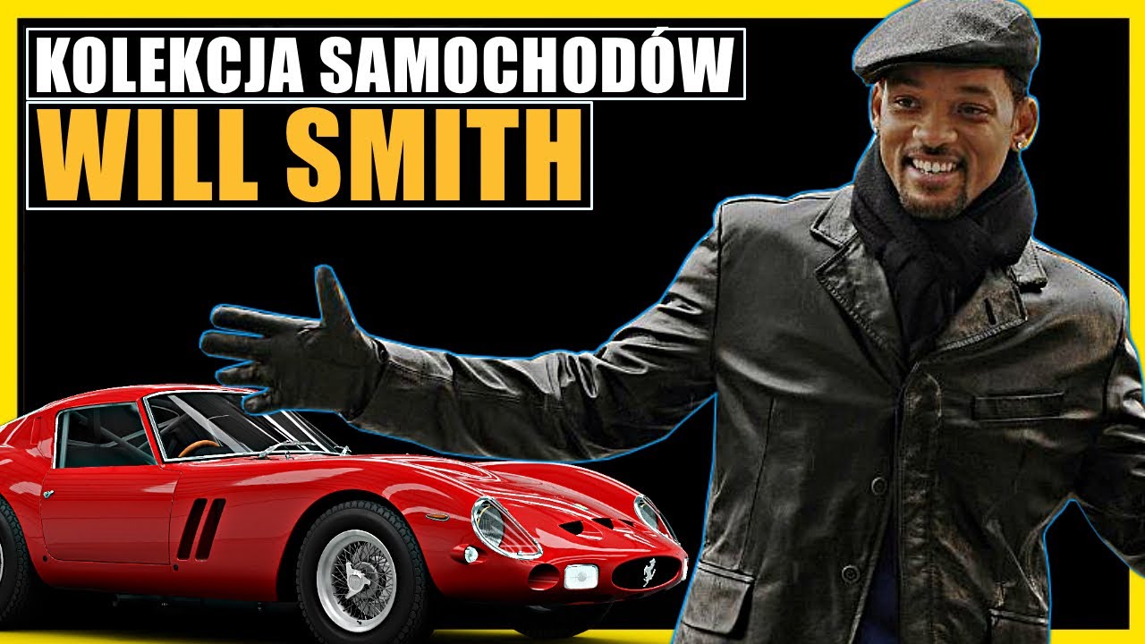 ★ KOLEKCJA SAMOCHODÓW : WILL SMITH