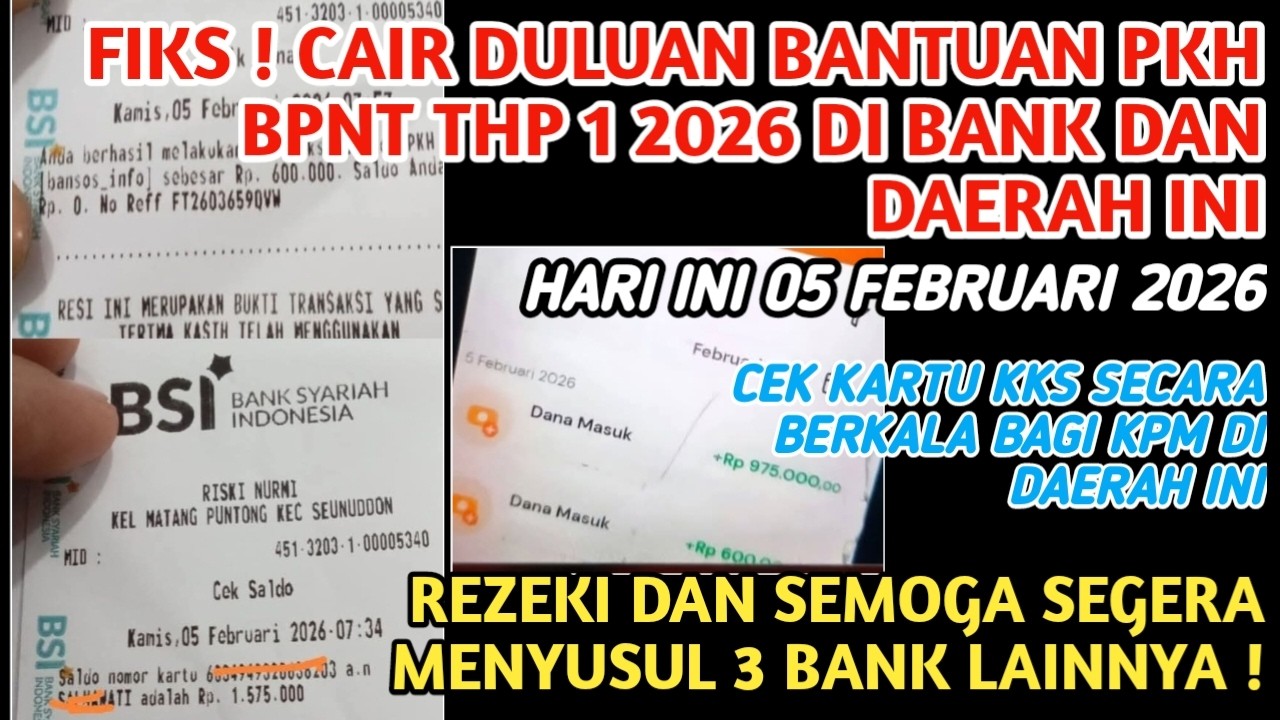 FIKS❗️CAIR DULUAN BANTUAN PKH BPNT THP 1 2026 DI BANK & DAERAH INI❗️CEK KKS SECARA BERKALA HARI INI