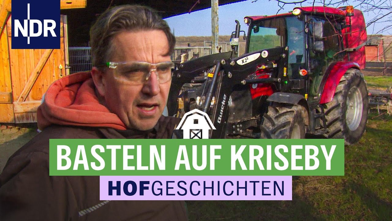 Handwerkliches Geschick ist wichtig auf Gut Kriseby | Hofgeschichten: Leben auf dem Land (320) | NDR