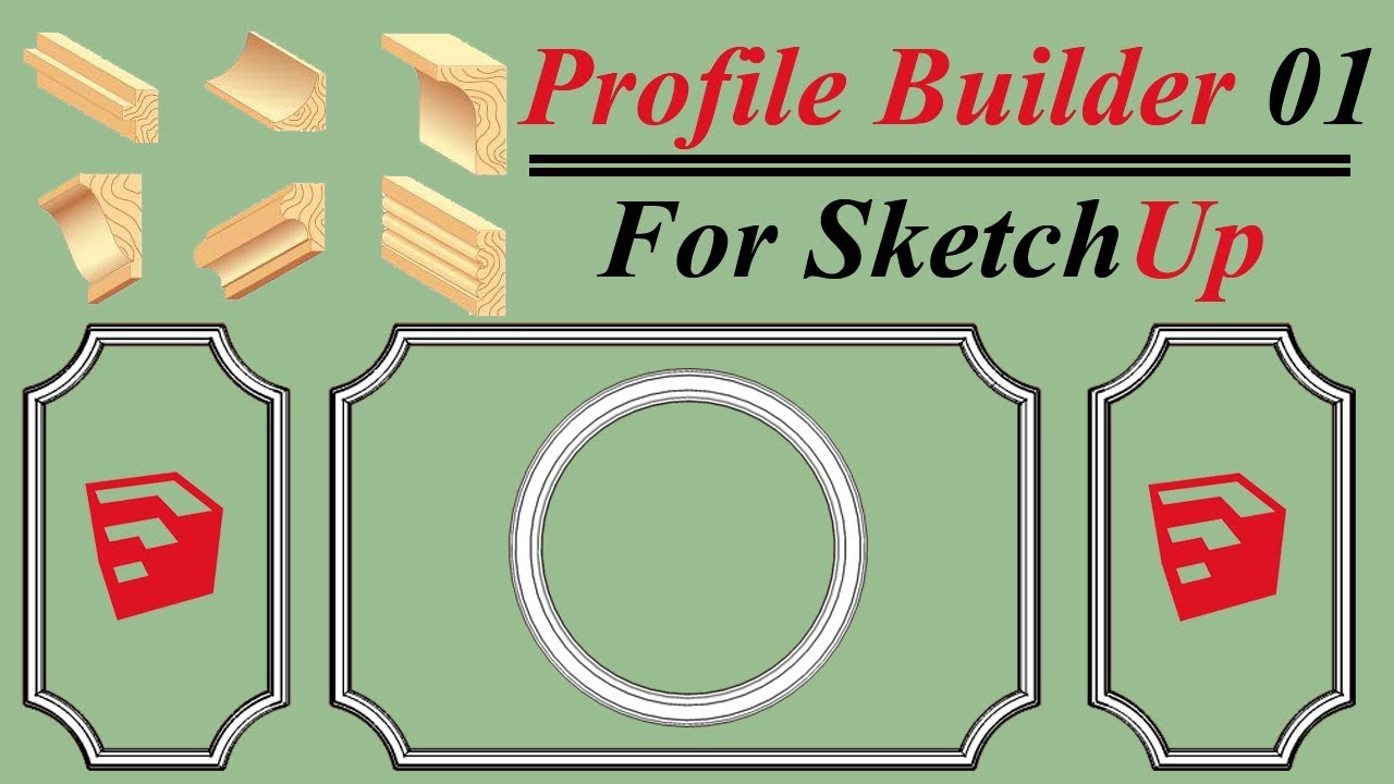 Profile Builder 01 Plugin For SketchUp