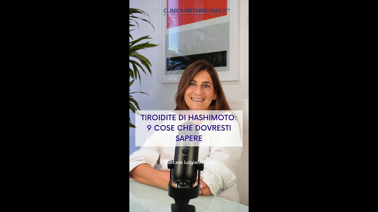 TIROIDITE DI HASHIMOTO: 9 COSE CHE DOVRESTI SAPERE