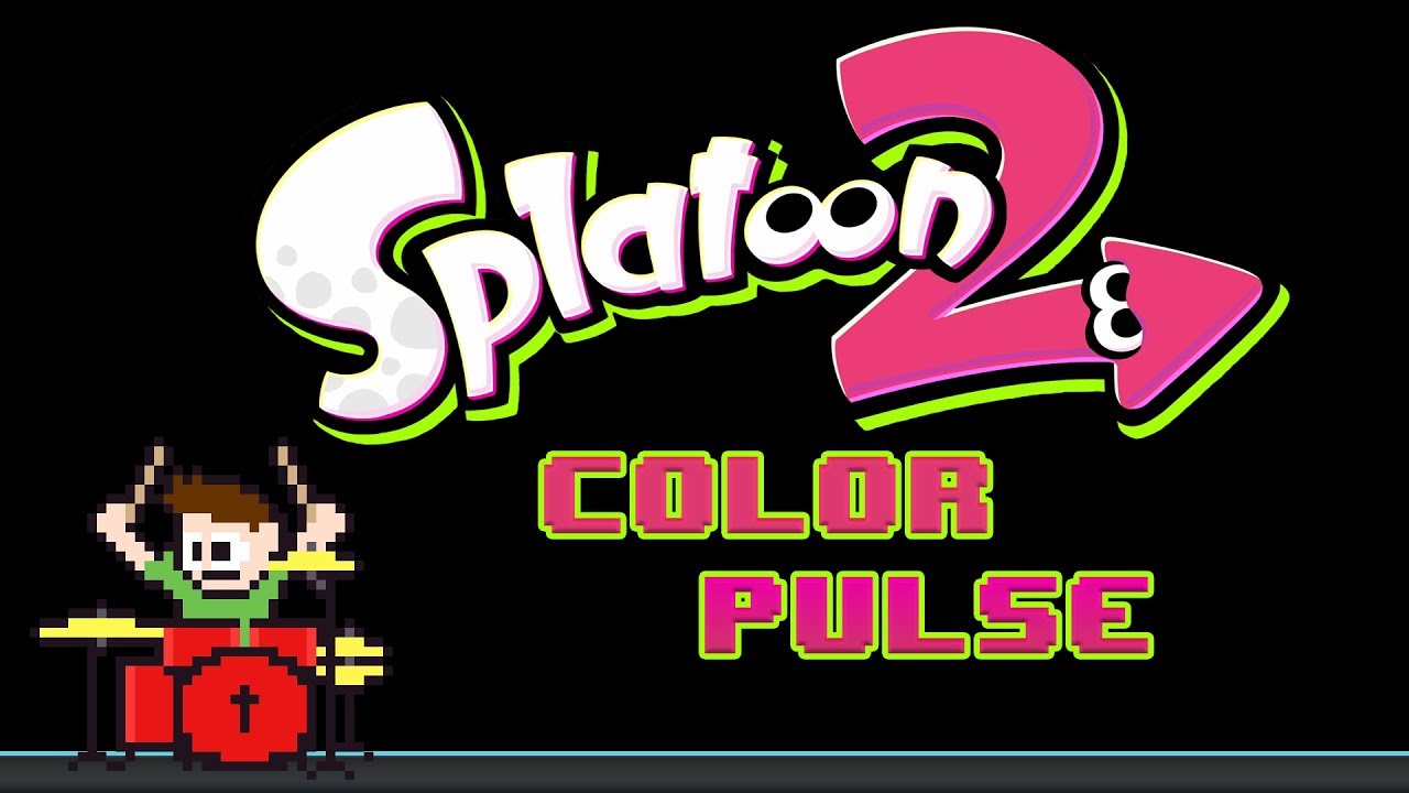 Color Pulse (Off the Hook) - Splatoon 2 (Drum Cover) -- The8BitDrummer