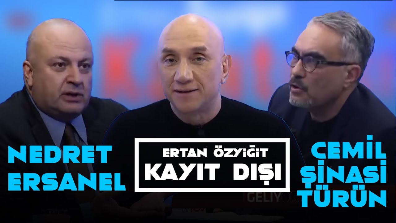 Ertan Özyiğit ile Kayıt Dışı - 8 Ocak 2021 - Cemil Şinasi Türün - Nedret Ersanel