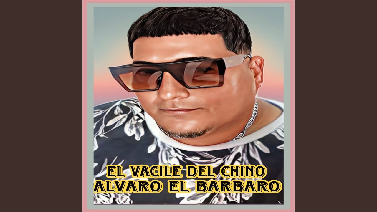 El Vacile del Chino