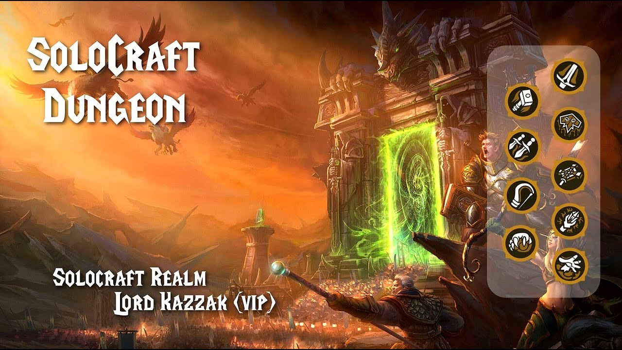 SoloCraft Dungeon | Lord Kazzak