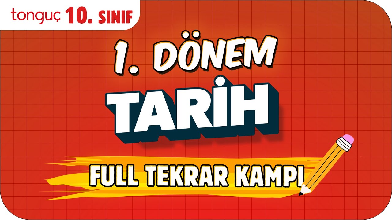 10. Sınıf Tarih 1. Dönem Full Tekrar 🔁 #2026
