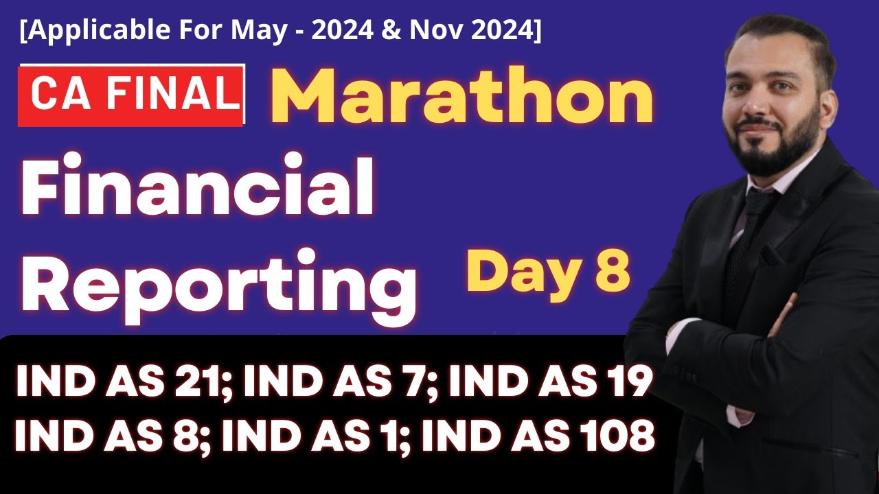 CA Final - FR | Revision - IND AS 21; IND AS 7; IND AS 19; IND AS 8; IND AS 1; IND AS 108