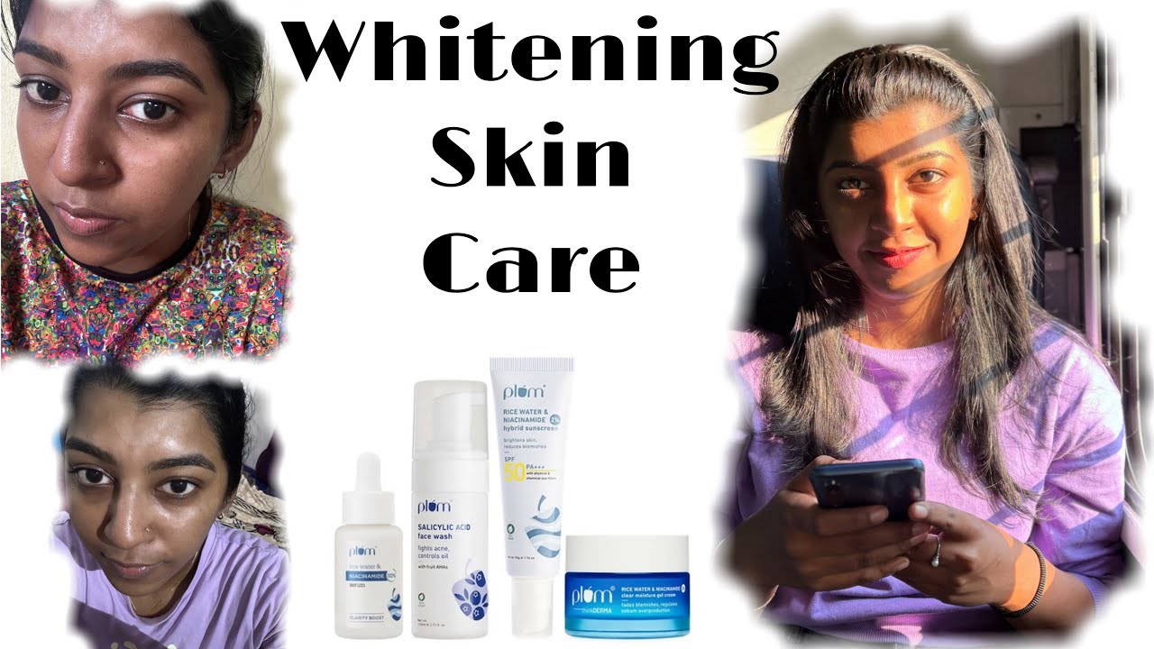 നിറം വയ്ക്കാൻ ഇത് മാത്രം മതി 😱| Whitening Skin Care 💯| Plum |