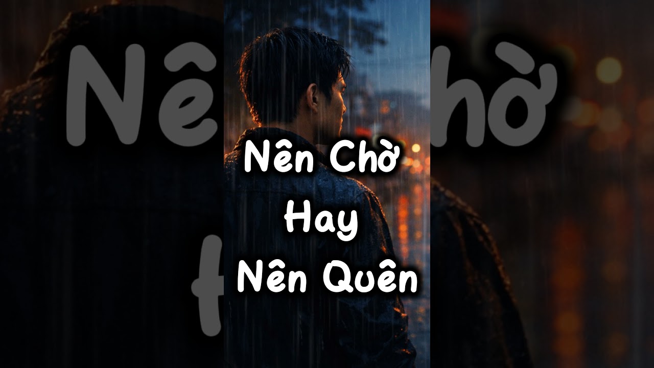 NÊN CHỜ HAY NÊN QUÊN | Metal Rock Buồn | Mưa Ướt Một Giấc Mơ