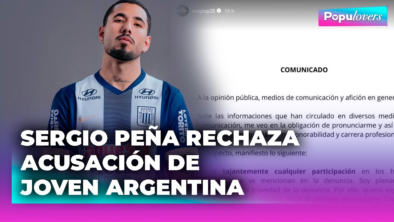 🟣 Sergio Peña NIEGA ACUSACIÓN por presunto 4bvs0 a joven argentina | POPUL♡VERS