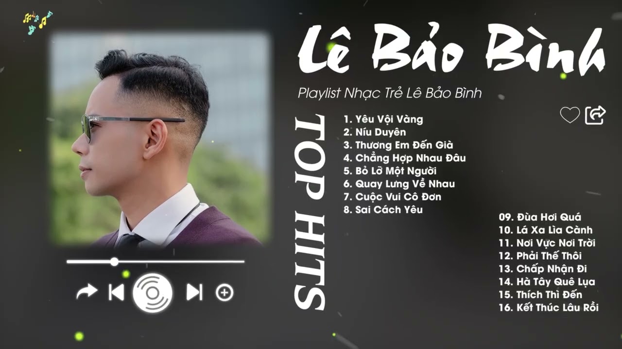 Yêu Vội Vàng x Níu Duyên - Lê Bảo Bình | Những Giai Điệu Cảm Xúc Gây Nghiện Nhất 2026