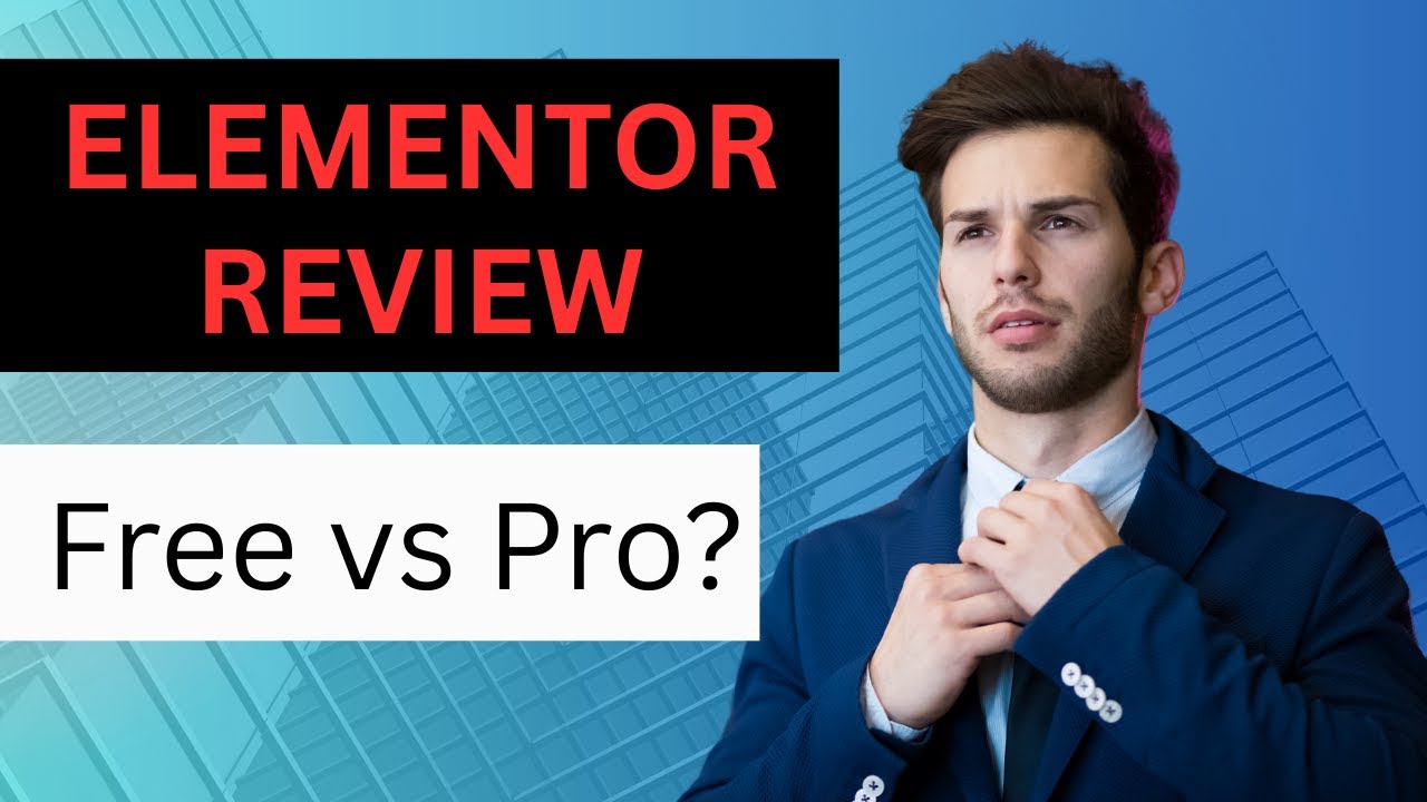 Elementor Free vs Pro Full Review [Pros and Cons]
