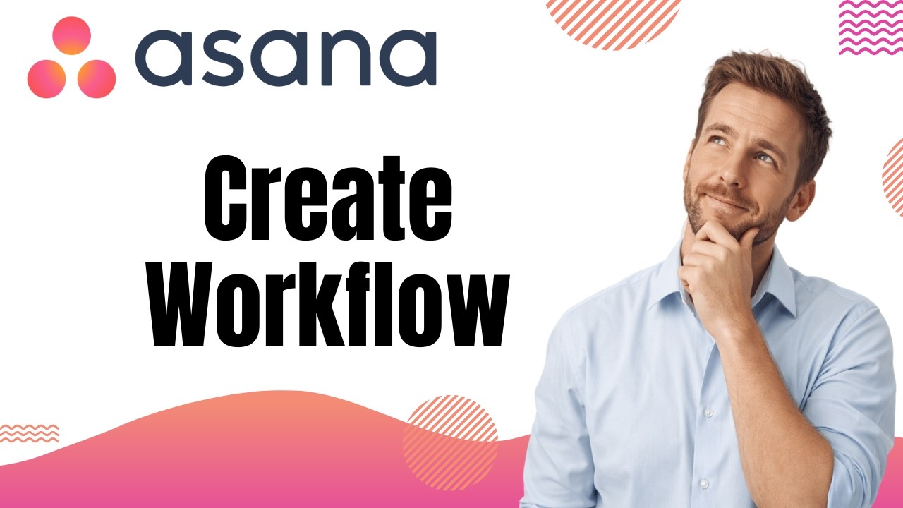 Как создавать рабочие процессы в Asana (руководство 2026 года)