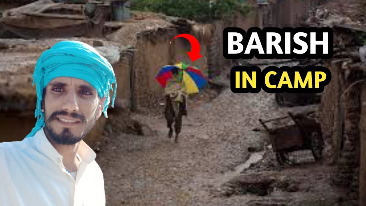 Barish Mein Afghan Camp Ka Vlog | Aaj Camp Ka Kaisa Scene Hai | Adeel Ahmed