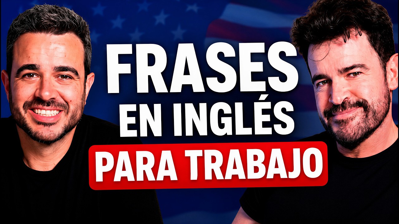 Frases básicas de Inglés para Conversaciones de Trabajo