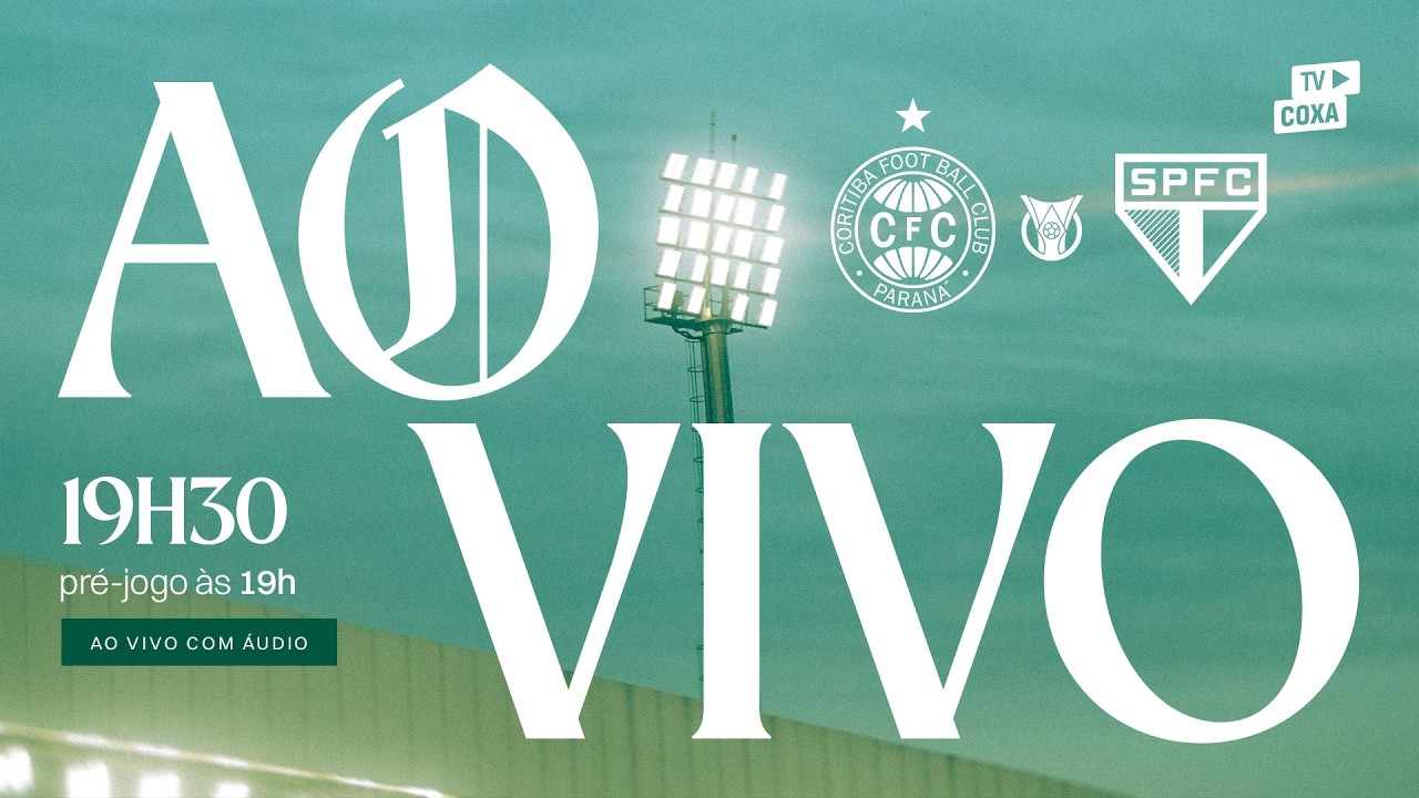 📻 [AO VIVO] CORITIBA x SÃO PAULO | Brasileirão 2026