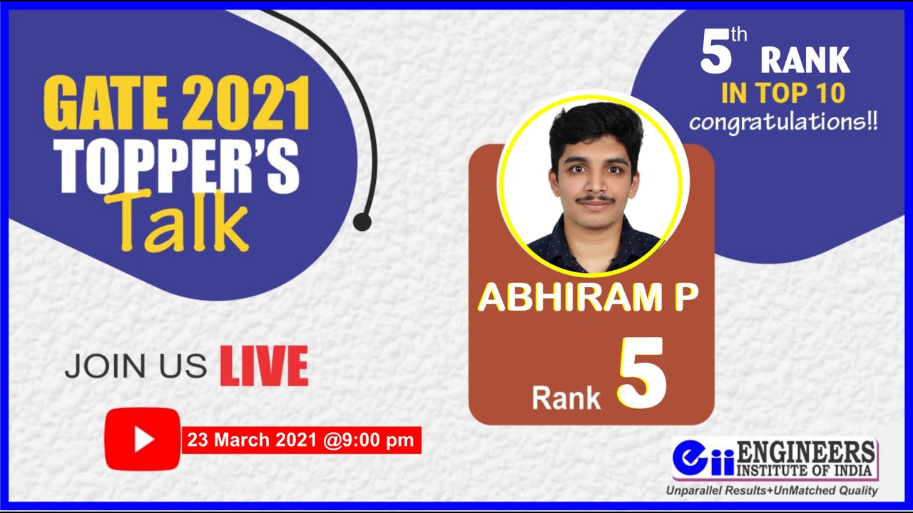 Topper's Talk Rank-5 GATE 2021 Mr. ABHIRAM P 