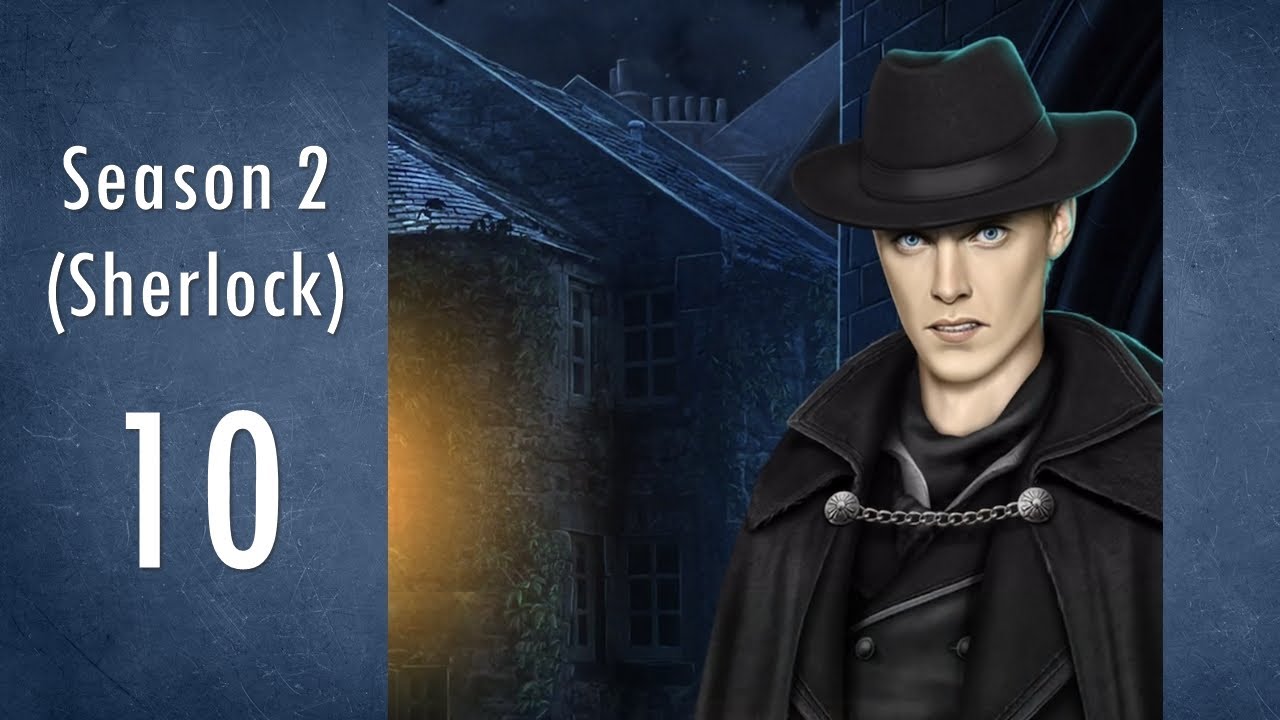 [Sherlock] Romance Club: Sins of London Season 2 Episode 10 &middot; Death On a Black Wings