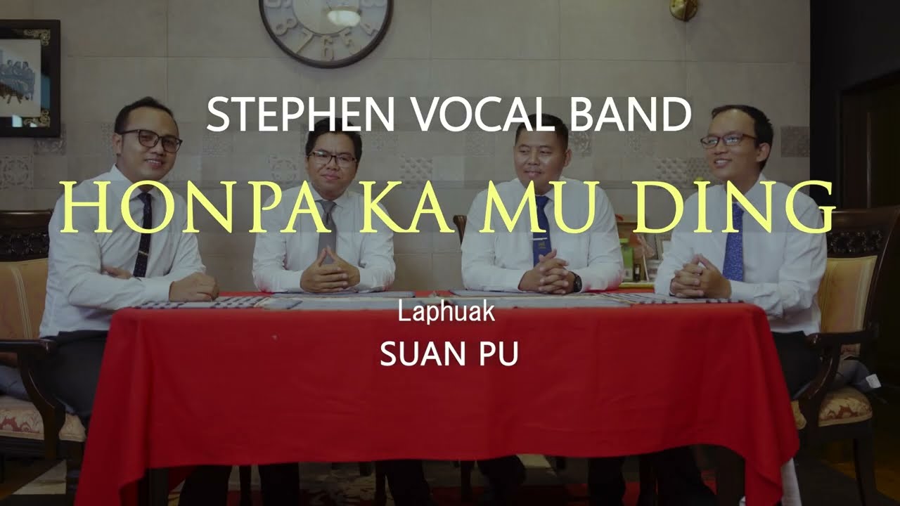 HONPA KA MU DING // LAPHUAK : SUANPU // LASA : STEPHEN VOCAL BAND