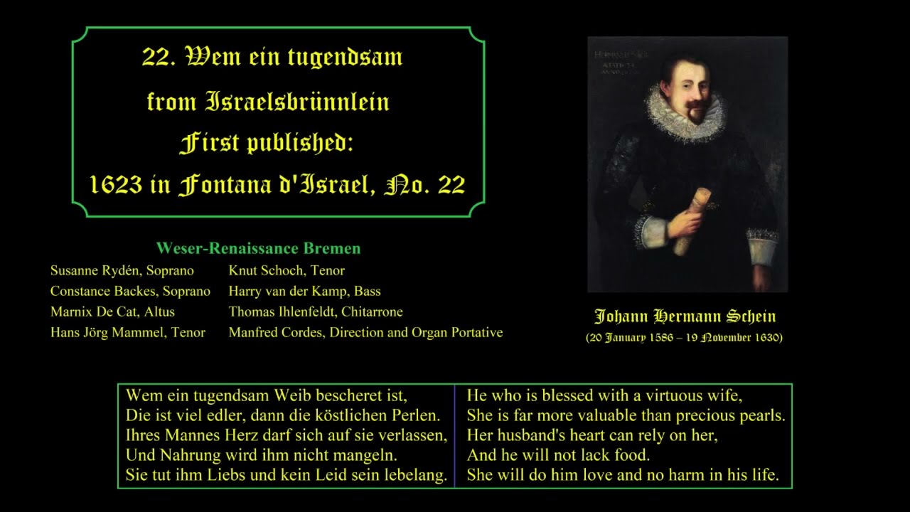 Wem ein tugendsam. Johann Hermann Schein. Weser-Renaissance Bremen. Manfred Cordes, Direction