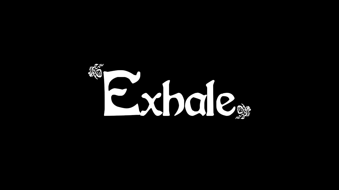 Exhale 
