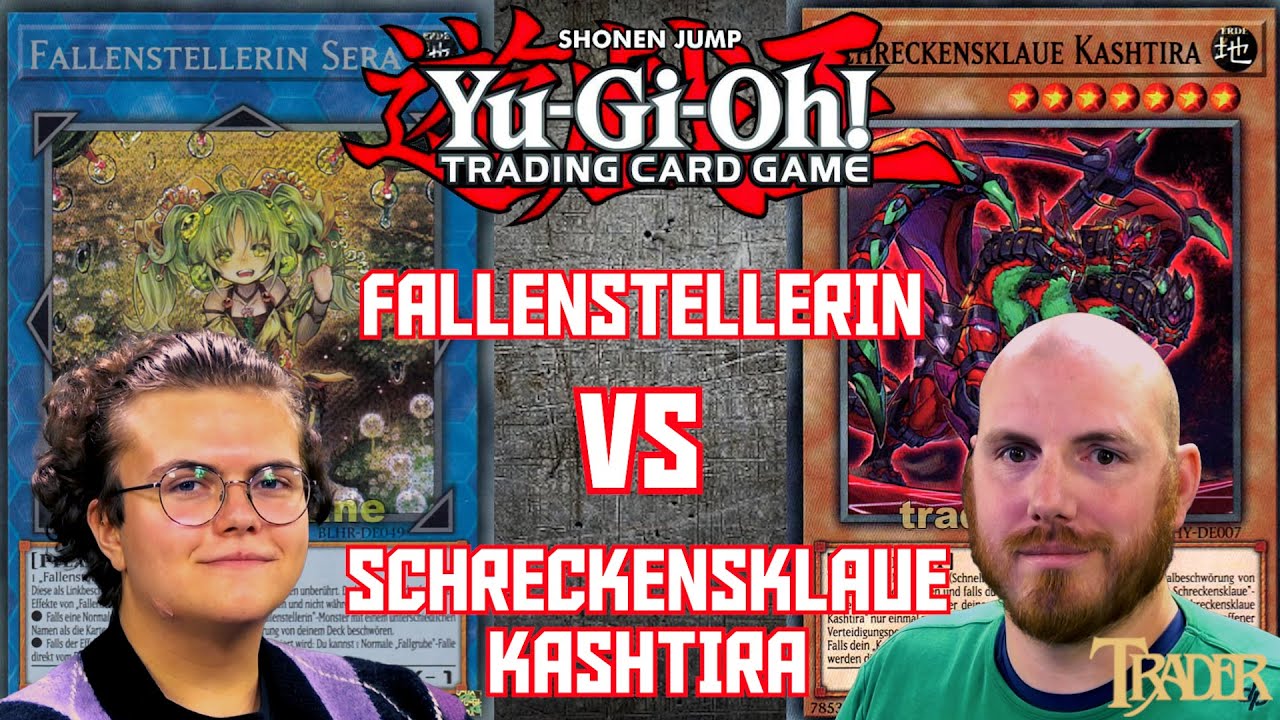 YuGiOh Fallenstellerin VS Scareclaw Kashtira deutsch | Stream Duell 599 | traptrix | Trader Duel