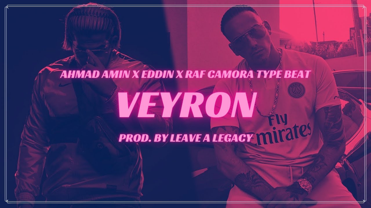 (FREE) AHMAD AMIN x EDDIN x RAF CAMORA Ghettohouse Type Beat 2022 ✖️ VEYRON ✖️