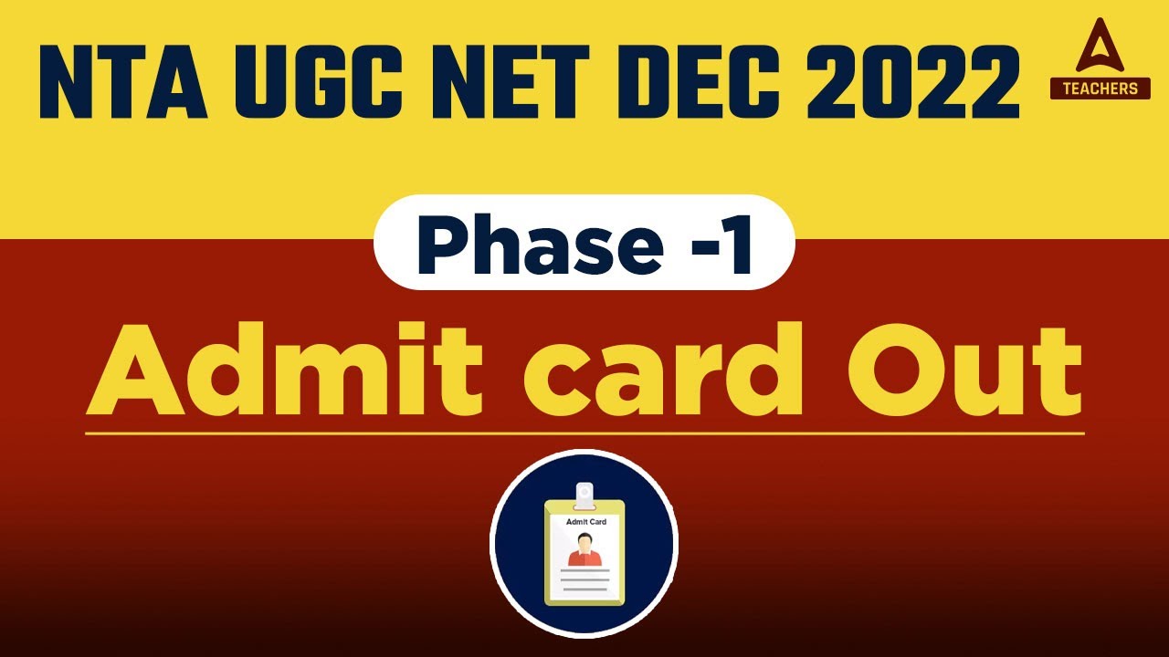UGC NET Admit Card 2023 Out | UGC Net Exam Date 2023 | UGC Net 2023 Phase 1 Update