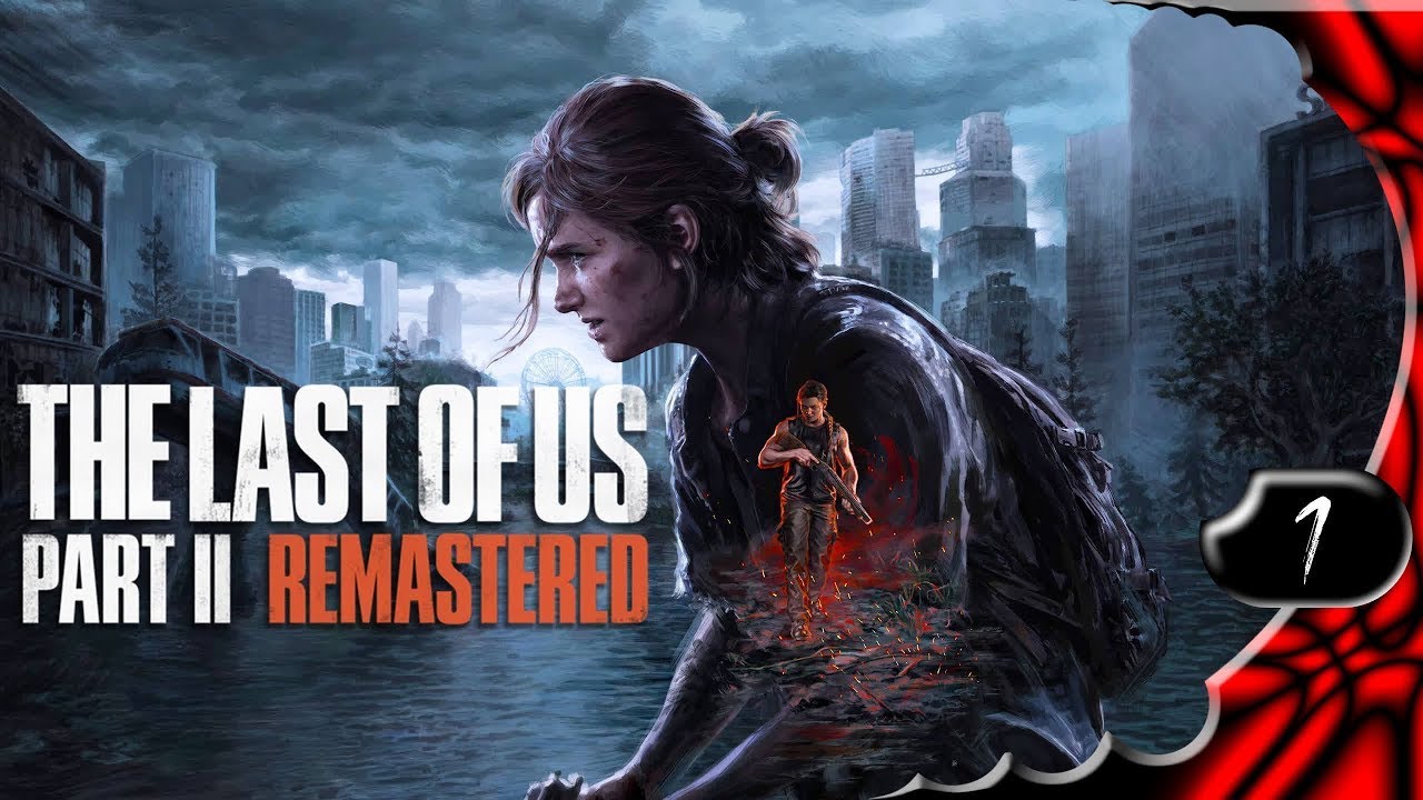 the last of us 2 part 2   одни из нас 2 стрим на пк от Игоря